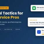 Contractor Lead Generation: Practical Tactics for Local Service Pros