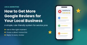 How to get more Google reviews for your local business - phone showing five-star reviews